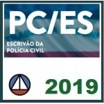 PC ES - Escrivão  - CERS 2019 (Polícia Civil do Espírito Santo)